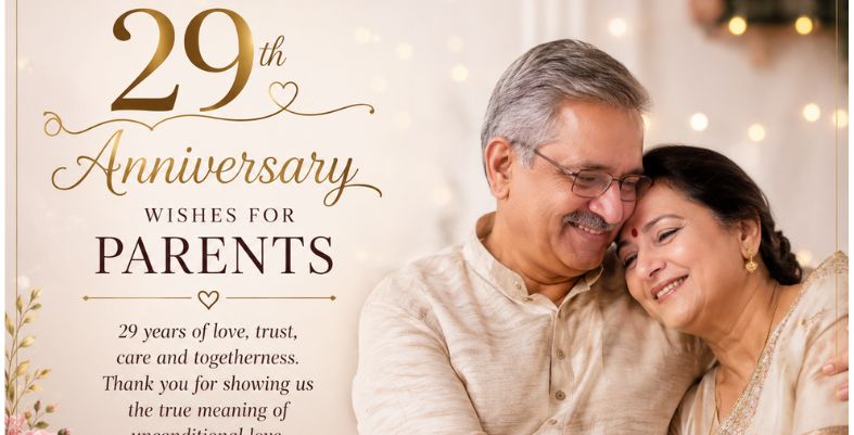 29th Anniversary Wishes for Parents