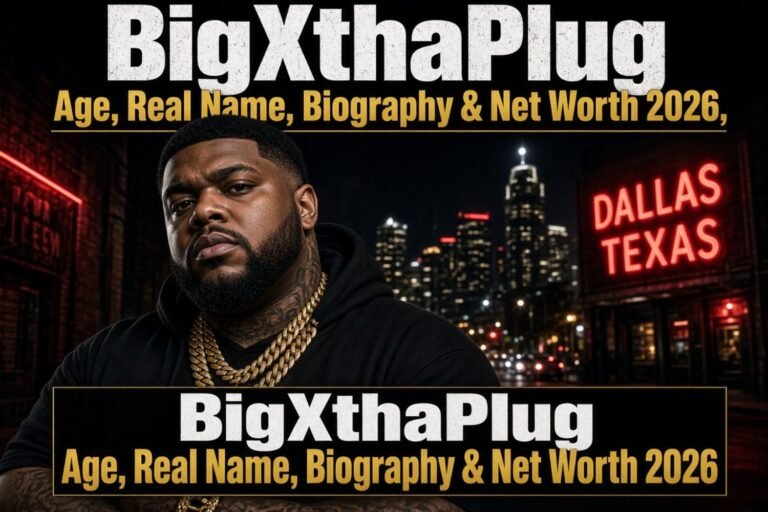 BigXthaPlug Age, Real Name, Biography & Net Worth 2026