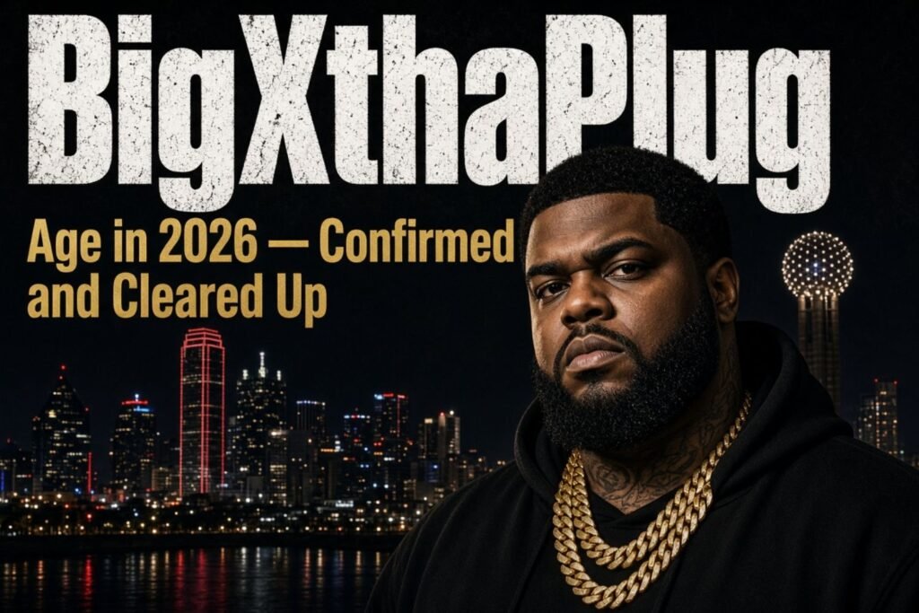 BigXthaPlug Age in 2026 — Confirmed and Cleared Up